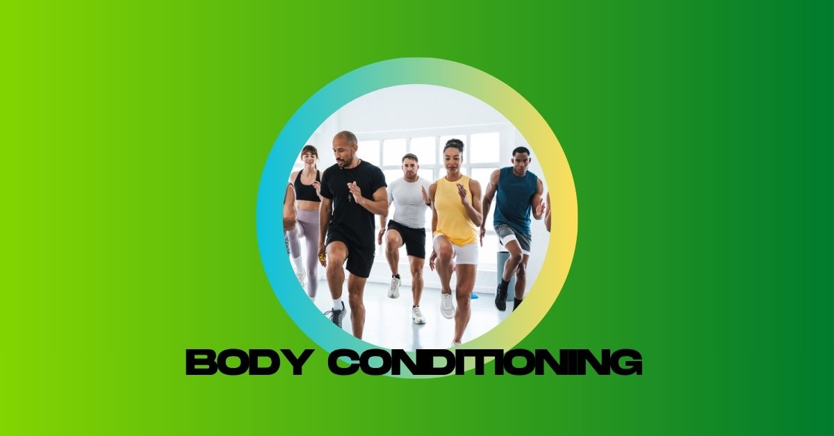 BODY CONDITIONING