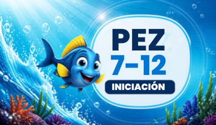 INICIACION - PEZ 7 A 12 AÑOS
