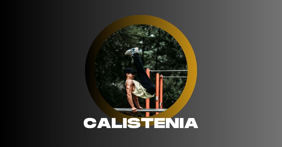 CALISTENIA